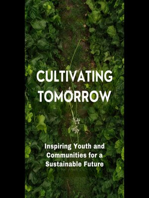 cover image of Cultivating Tomorrow